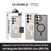 [SAMSUNG S26 Ultra , S25 Ultra] HI-SHIELD Case Magsafe Shield SAMSUNG S26 Ultra , S25 Ultra เคสแม่เหล็กกันกระแทก