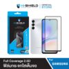 HI-SHIELD ฟิล์มกระจก Samsung ทุกรุ่น ใสเต็มจอ 2.5D Full Coverage