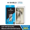 [ฟิล์ม SAMSUNG S25,S24]HI-SHIELD ฟิล์มกระจก SAMSUNG 2.5D Triple Strong Max ประกัน365วัน