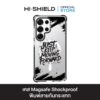 HI-SHIELD Magsafe Shockproof Case รุ่น Street S180 [SAMSUNG S24Ultra,S25Ultra,S26Ultra] - เคสแม่เหล็กกันกระแทก