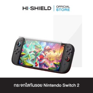 HI-SHIELD กระจกใสกันรอย Nintendo Switch 2