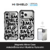 HI-SHIELD Magnetic Mirror Case รุ่น Smiley SW049 - เคสแม่เหล็กกระจกเงากันกระแทก [iPhone17]