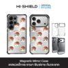 HI-SHIELD Magnetic Mirror Case รุ่น Mofusand FS003 - เคสแม่เหล็กกระจกเงากันกระแทก [iPhone15/iPhone16/iPhone17/iPhone18/S25Ultra/S26Ultra]