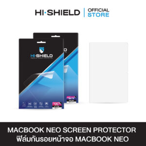 HI-SHIELD Macbook Neo Screen Protector - ฟิล์มกันรอยหน้าจอ Macbook Neo