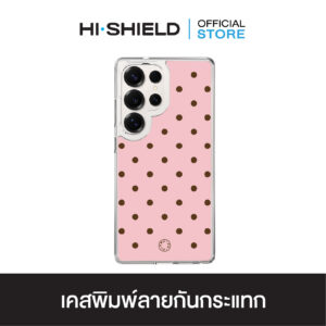 [S25ultra,S24ultra,S23ultra] HI-SHIELD เคสใสกันกระแทก Samsung รุ่น Polkadot S204