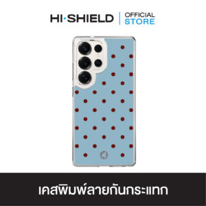 [S25ultra,S24ultra,S23ultra] HI-SHIELD เคสใสกันกระแทก Samsung รุ่น Polkadot S210