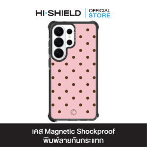 HI-SHIELD Magnetic Shockproof Case รุ่น Polkadot S204 [SAMSUNG S24Ultra,S25Ultra,S26Ultra] - เคสแม่เหล็กกันกระแทก
