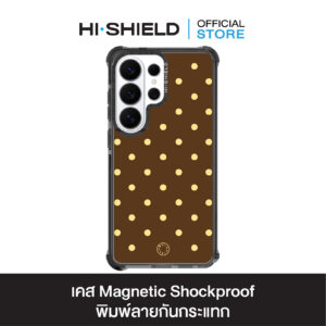 HI-SHIELD Magnetic Shockproof Case รุ่น Polkadot S209 [SAMSUNG S24Ultra,S25Ultra,S26Ultra] - เคสแม่เหล็กกันกระแทก