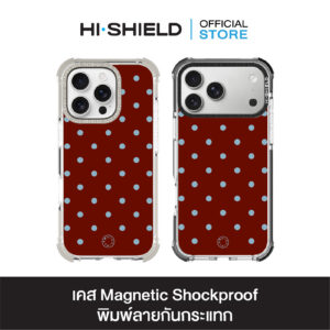 HI-SHIELD Magnetic Shockproof Case รุ่น Polkadot S211 [iPhone17/iPhone16/iPhone15/iPhone14] - เคสแม่เหล็ก