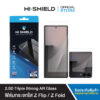 [ฟิล์ม Z Flip8 / Z Fold8] HI-SHIELD ฟิล์มกระจก SAMSUNG 2.5D Triple Strong AR Glass ประกันตลอดชีพ