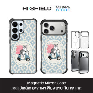 HI-SHIELD Magnetic Mirror Case รุ่น Mofusand FS007 - เคสแม่เหล็กกระจกเงากันกระแทก [iPhone15/16/17/18/S25/S26Ultra]