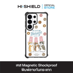 HI-SHIELD Magnetic Shockproof Case รุ่น Mofusand FS008 [SAMSUNG S24Ultra,S25Ultra,S26Ultra] - เคสแม่เหล็กกันกระแทก