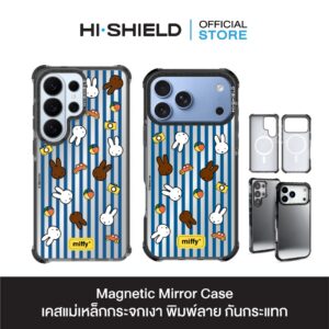 HI-SHIELD Magnetic Mirror Case รุ่น Miffy MF039 - เคสแม่เหล็กกระจกเงากันกระแทก [iPhone15/iPhone16/iPhone17/iPhone18/S25Ultra/S26Ultra]